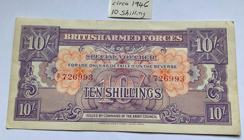 Circa 1946 British Armed Forces 10 Shilling banknote